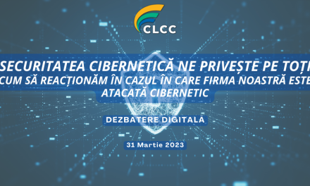 „Securitatea cibernetică ne privește pe toți”, o nouă dezbatere marca CLCC