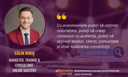 Călin Biriș, Online Mastery: Evenimentele vă pot aduce conexiuni importante cu audiența