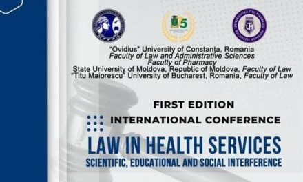 Universitatea Ovidius din Constanța: Conferință internaţională despre fundamente de drept în  serviciile de sănătate