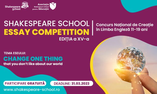 Ultimele zile de înscriere la Shakespeare School Essay Competition – ediția #15