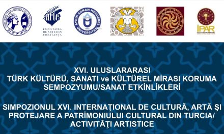 Universitatea Ovidius din Constanța: Simpozionul Internaţional de Cultură, Artă şi Protejare a Patrimoniului Cultural din Turcia