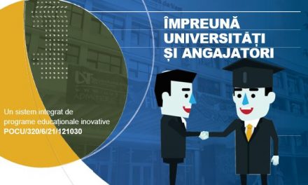 Universitatea „Ştefan cel Mare” din Suceava a implementat proiectul „Împreună universități și angajatori. Un sistem integrat de programe educaționale inovative”
